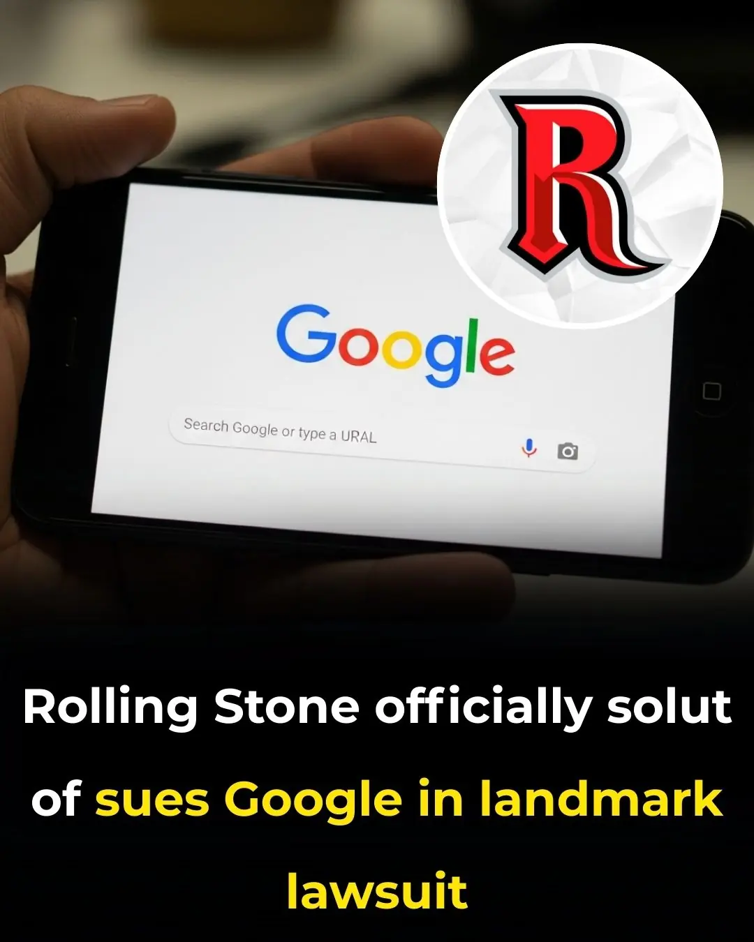 Rolling Stone sues Google over AI summaries in landmark lawsuit