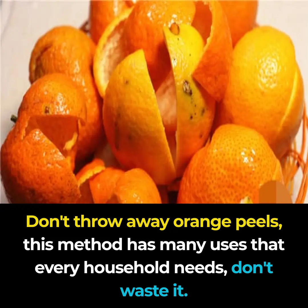 Don't throw away orange peels; use this method for multiple useful purposes that every household needs. Don't waste them!