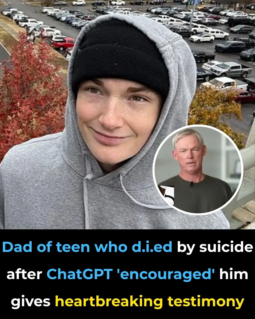 Father of teen who died by suicide after ChatGPT 'encouraged' him gives heartbreaking testimony