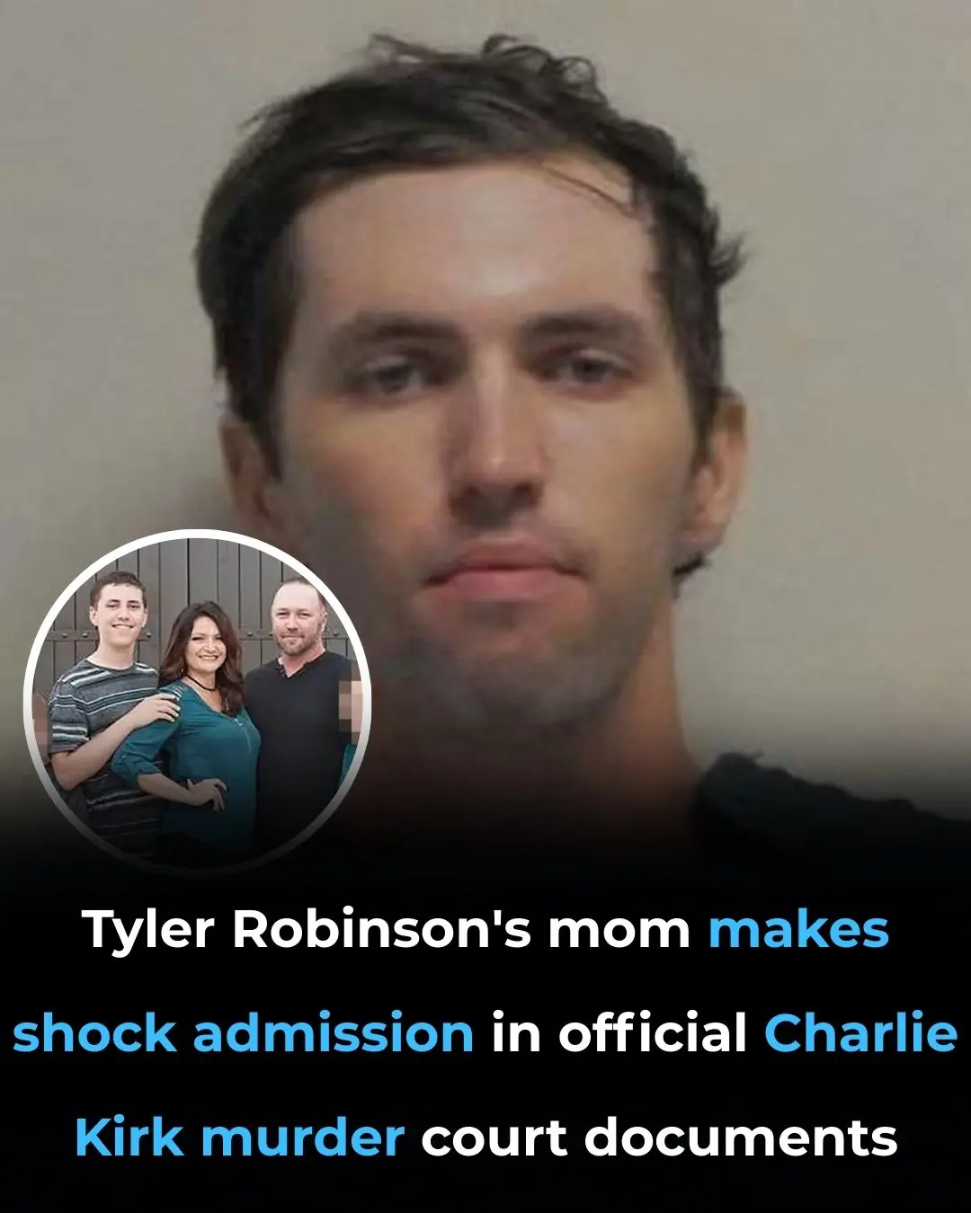 Tyler Robinson's mom makes shock admission in official Charlie Kirk murder court documents