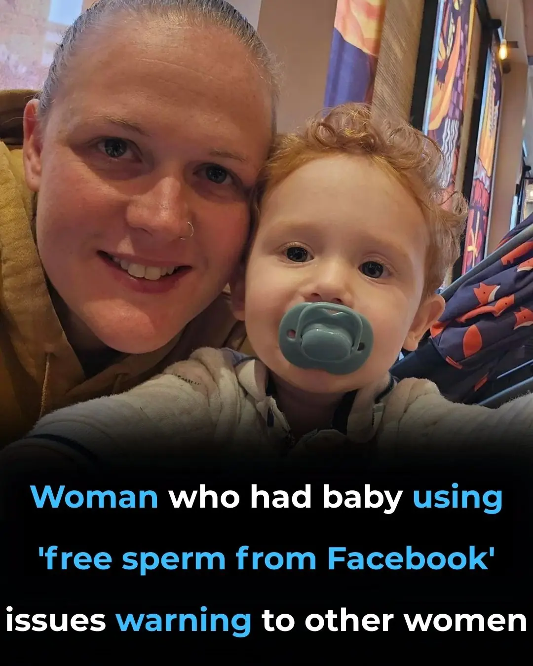 Woman who had baby using 'free sperm from Facebook' issues warning to other women