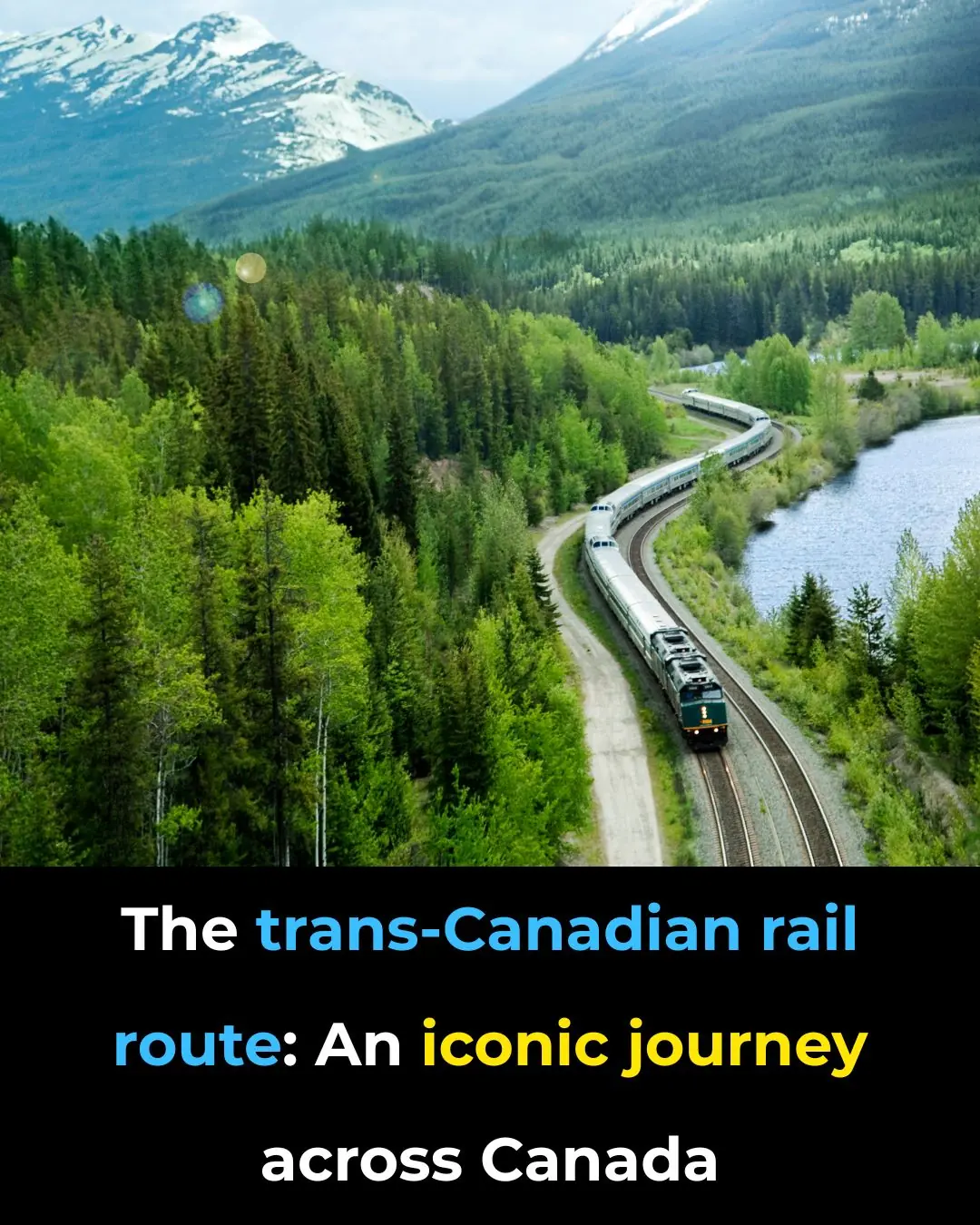 The Trans-Canadian Rail Route: An Iconic Journey Across Canada