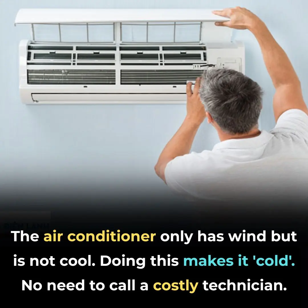 The air conditioner only has wind but is not cool. Doing this makes it 'cold'. No need to call a costly technician