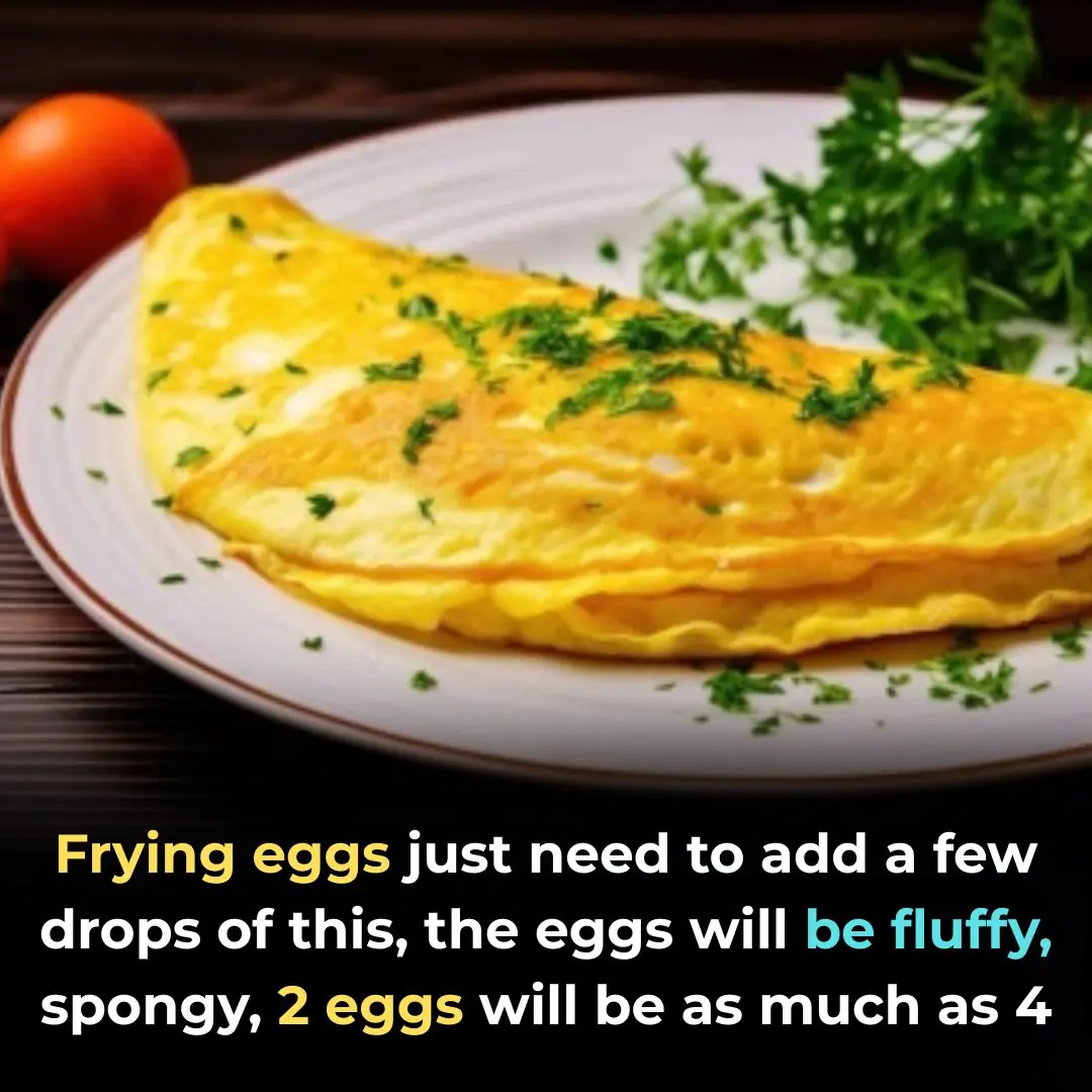 Frying eggs just need to add a few drops of this, the eggs will be fluffy, spongy, 2 eggs will be as much as 4