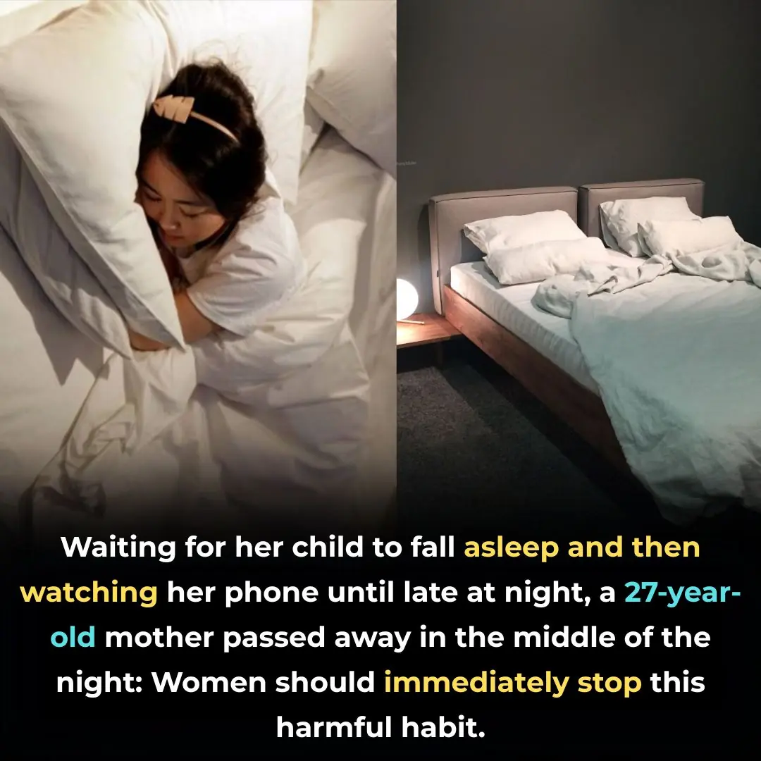 Waiting for her child to fall asleep and then watching her phone until late at night, a 27-year-old mother passed away in the middle of the night: Women should immediately stop this harmful habit