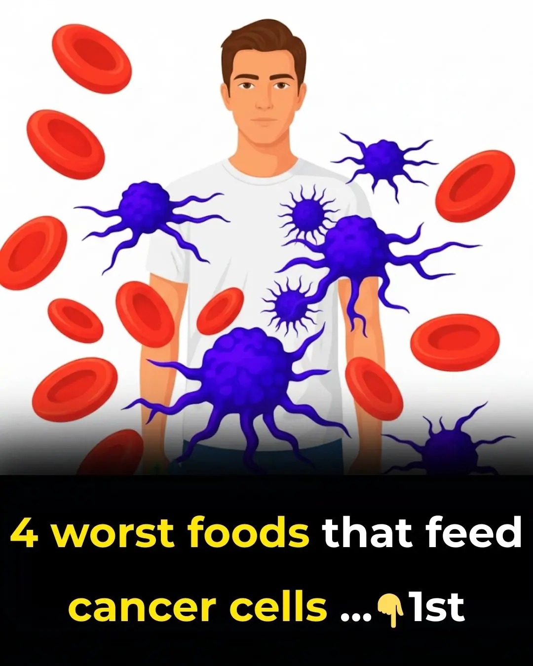 4 WORST foods that feed CANCER Cells