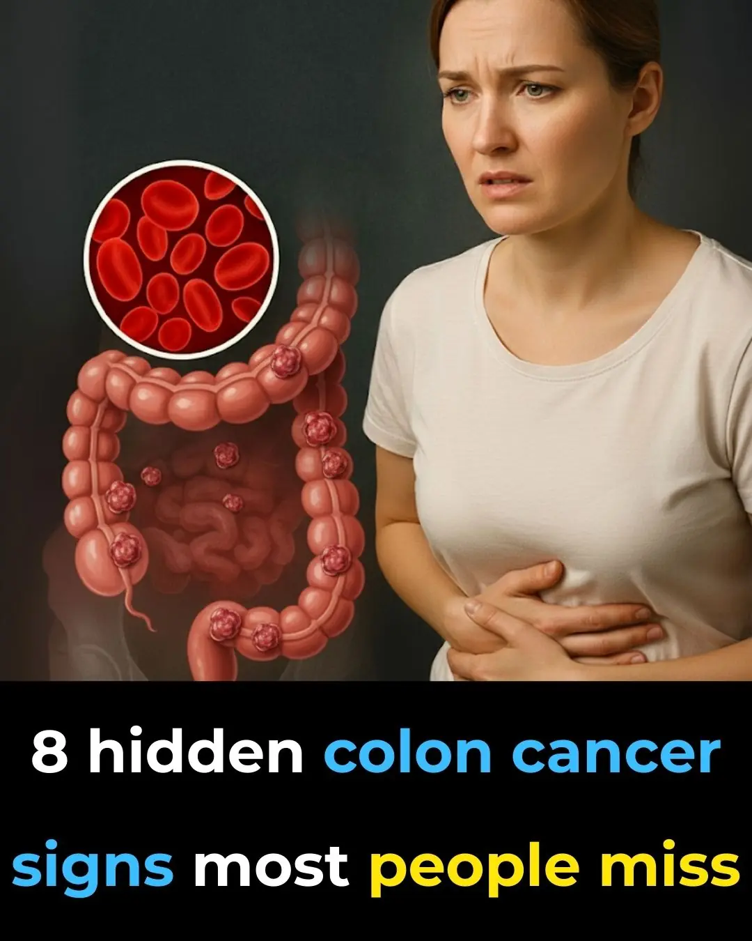 8 warning signs of colon cancer you should never ignore