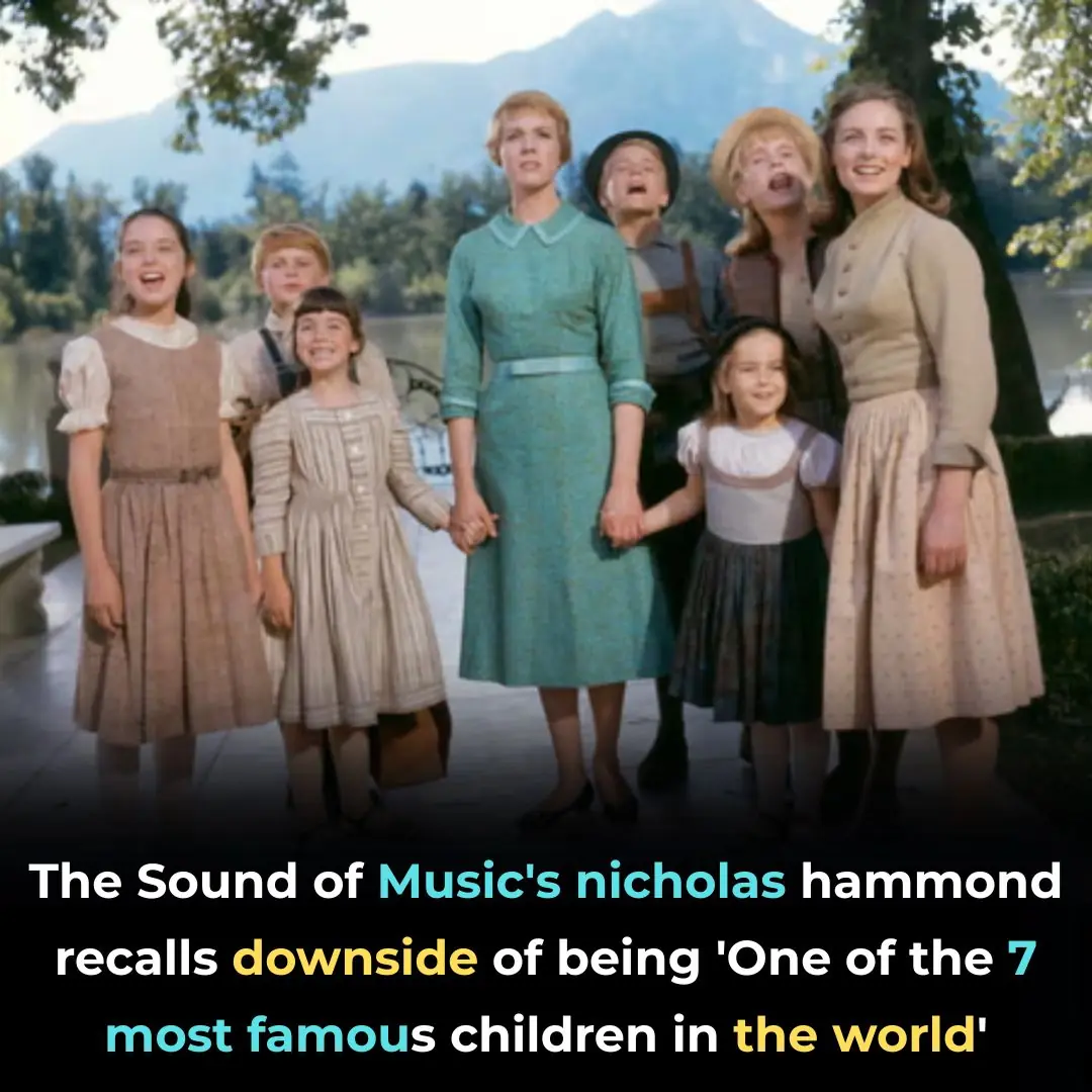 The Sound of Music's Nicholas Hammond Recalls Downside of Being ‘One of ...