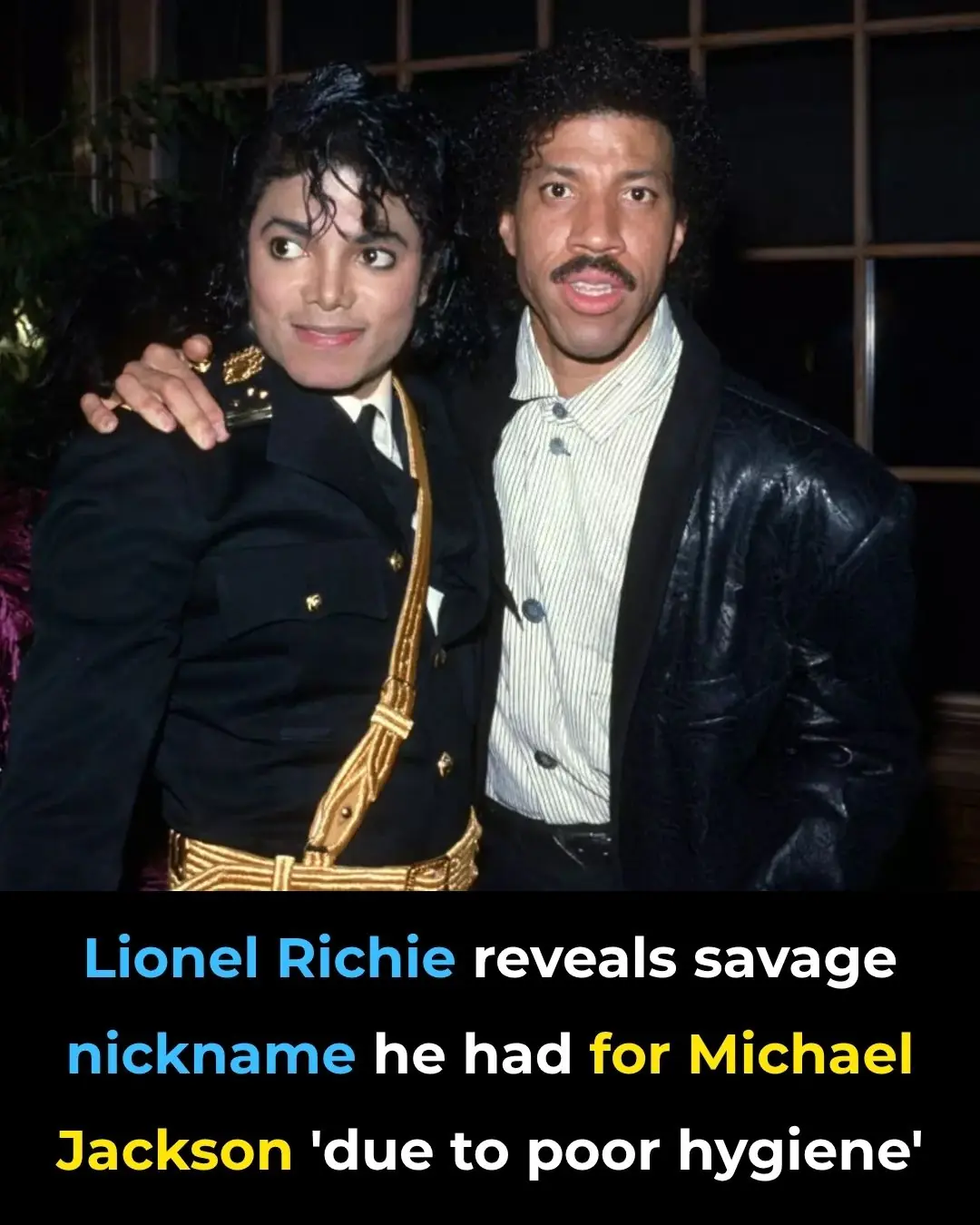 Lionel Richie reveals savage nickname he had for Michael Jackson 'due to poor hygiene'