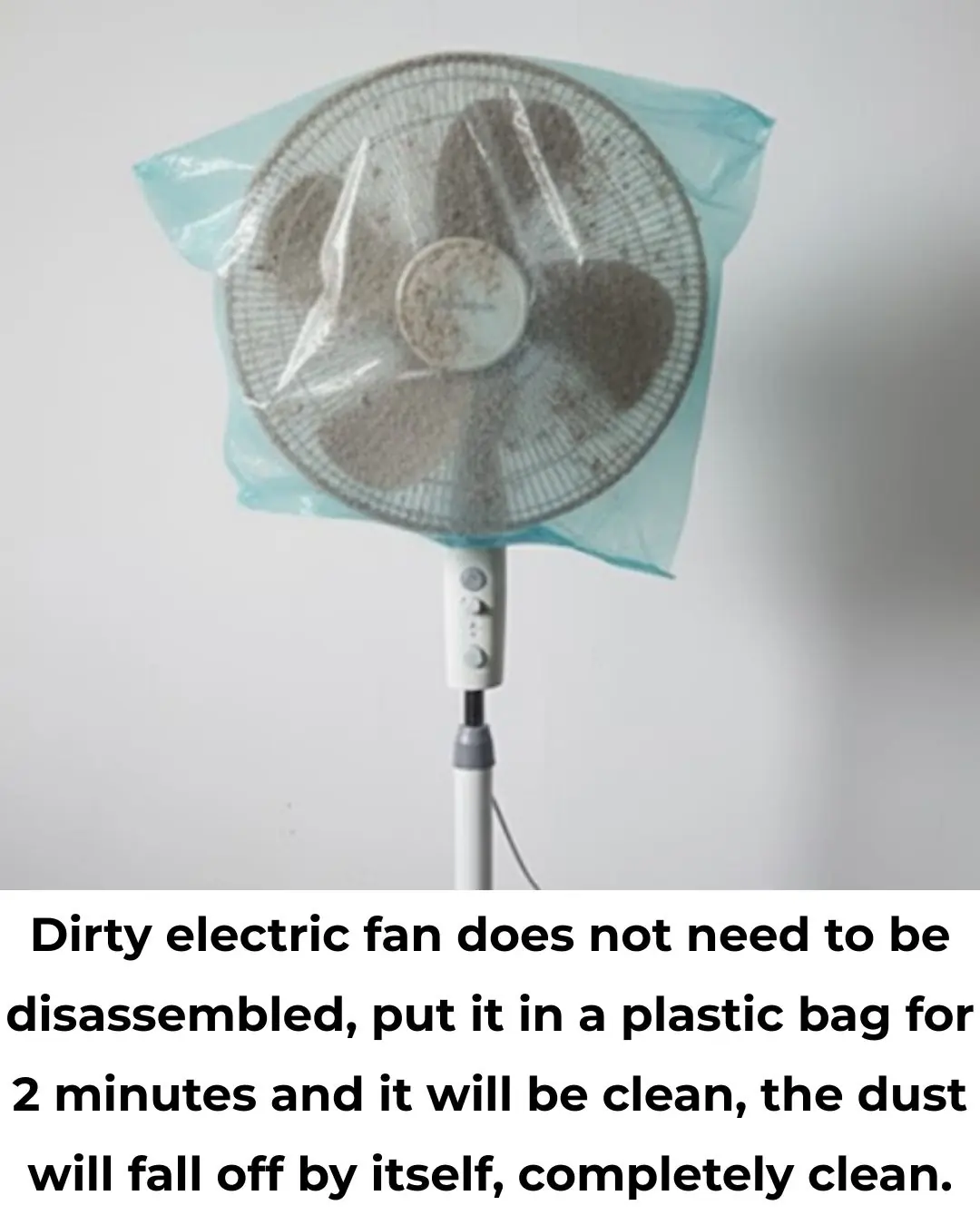 No Need to Dismantle: Clean a Dirty Fan in Just 2 Minutes with a Plastic Bag – Dust Falls Off Instantly!