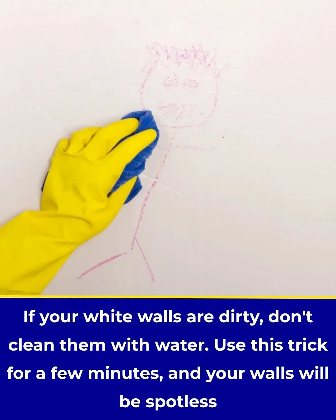 Don’t Use Just Water: This Clever Trick Makes Dirty White Walls Look Brand New in Minutes