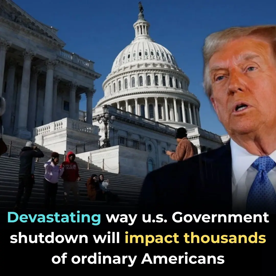 How the U.S. government shutdown is set to upend the lives of thousands of ordinary Americans
