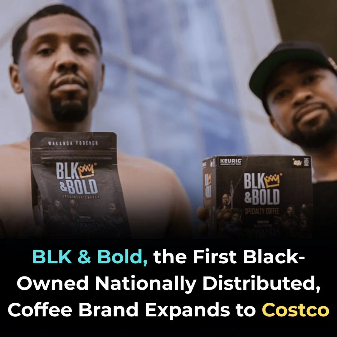 BLK & Bold, the First Black-Owned Nationally Distributed Coffee Brand, Expands to Costco