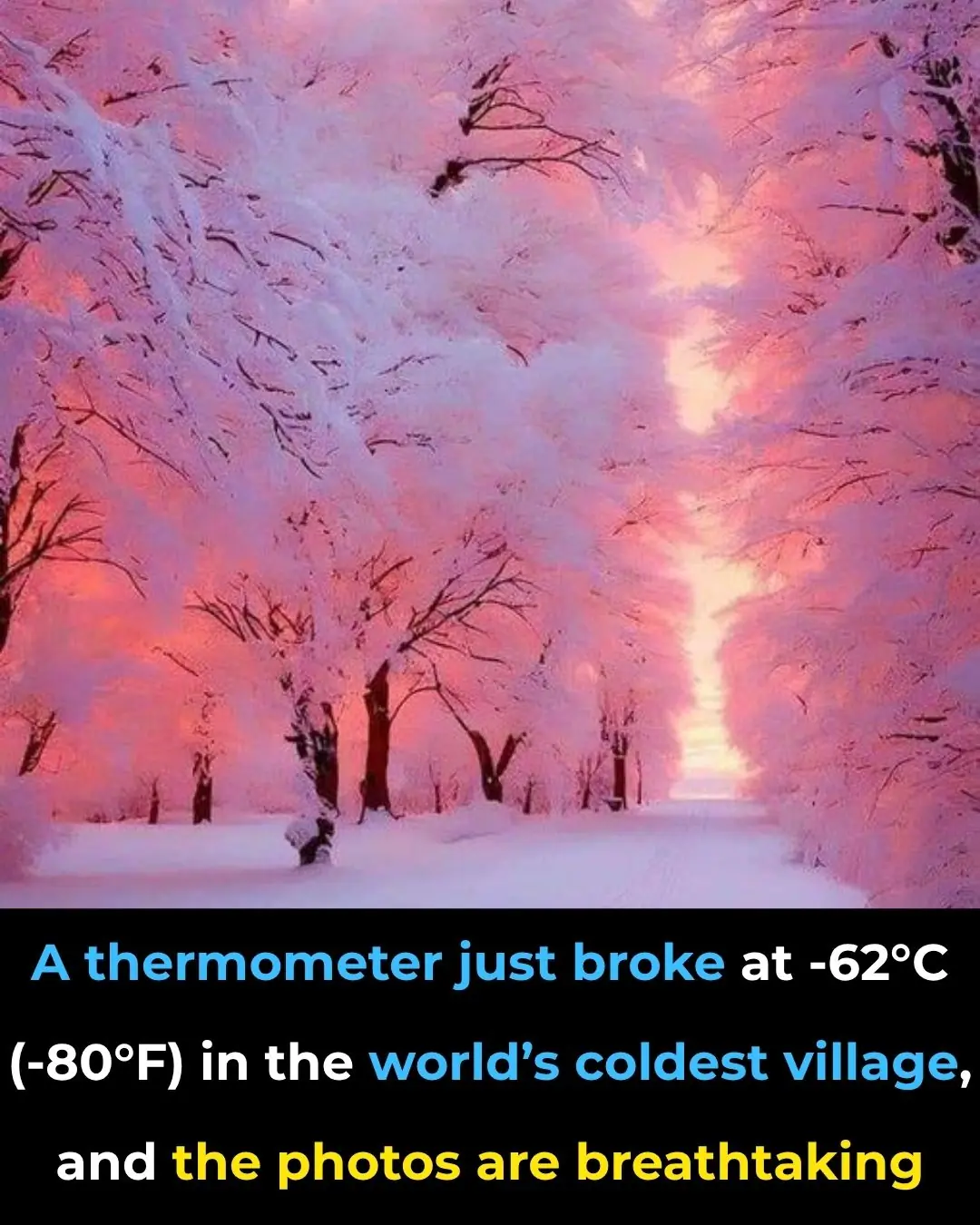 A Thermometer Just Broke At -62°C (-80°F) In The World’s Coldest Village, And The Photos Are Breathtaking