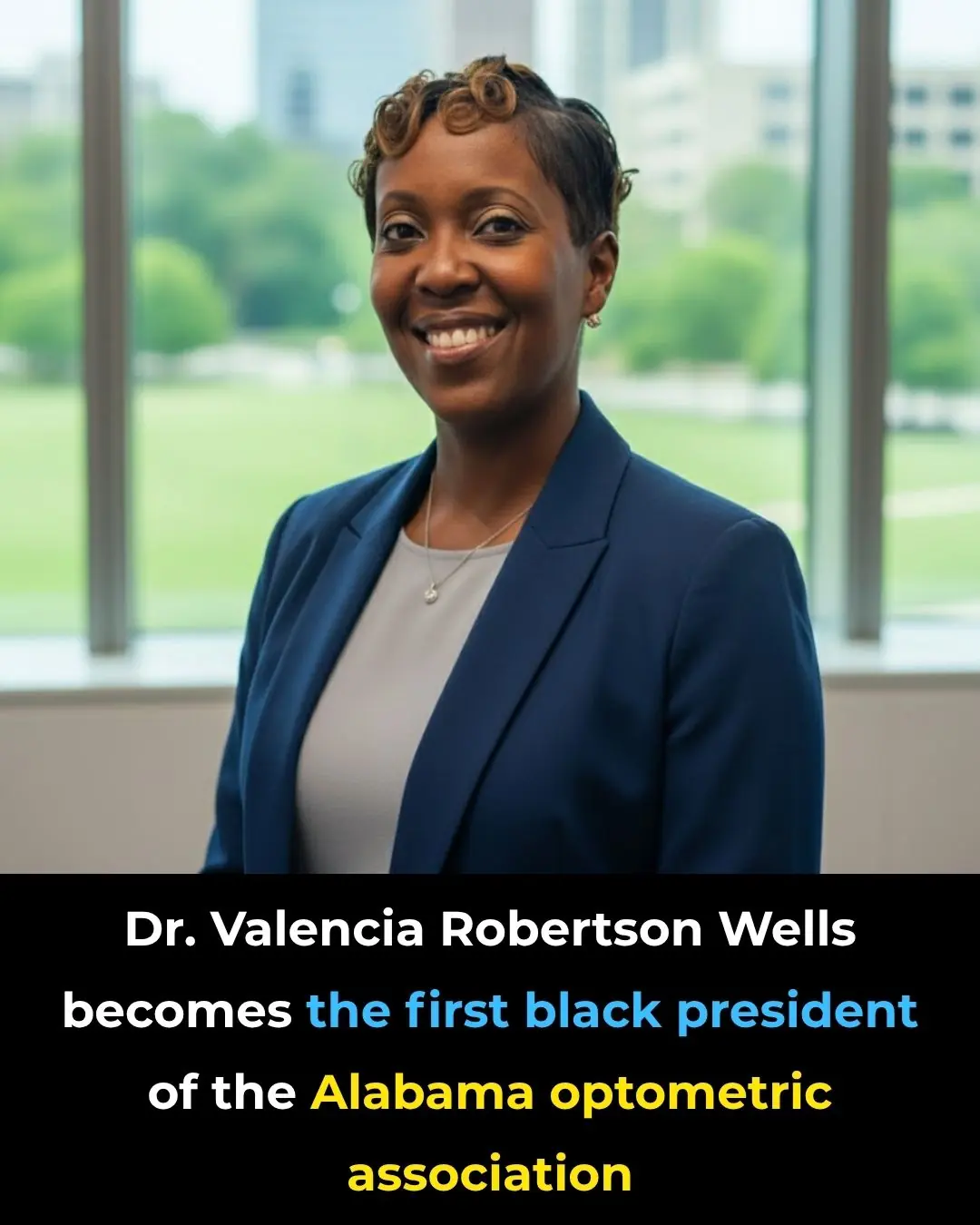 Dr. Valencia Robertson Wells Becomes First Black President of the Alabama Optometric Association