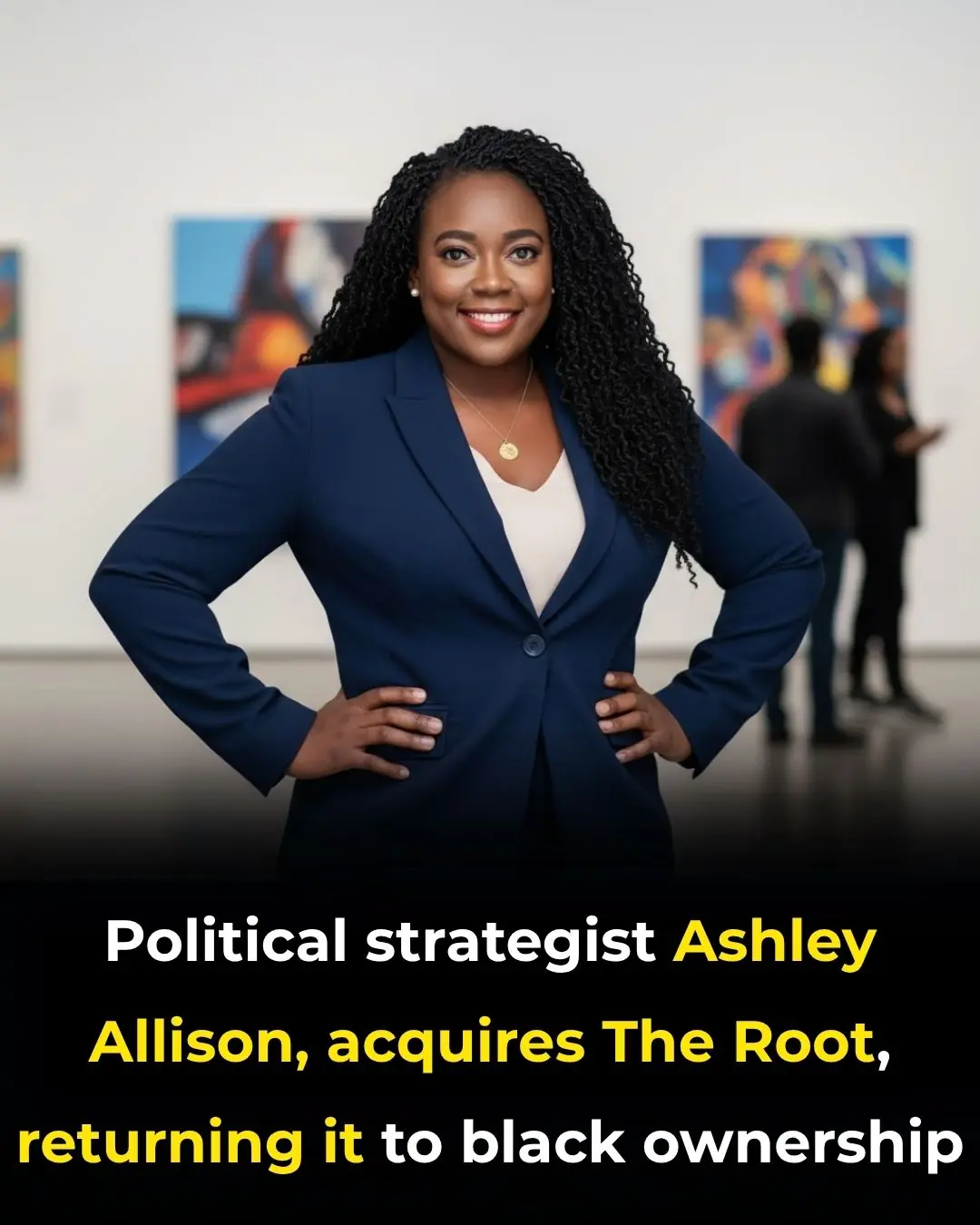 Political Strategist Ashley Allison, Acquires The Root, Returning it to Black Ownership