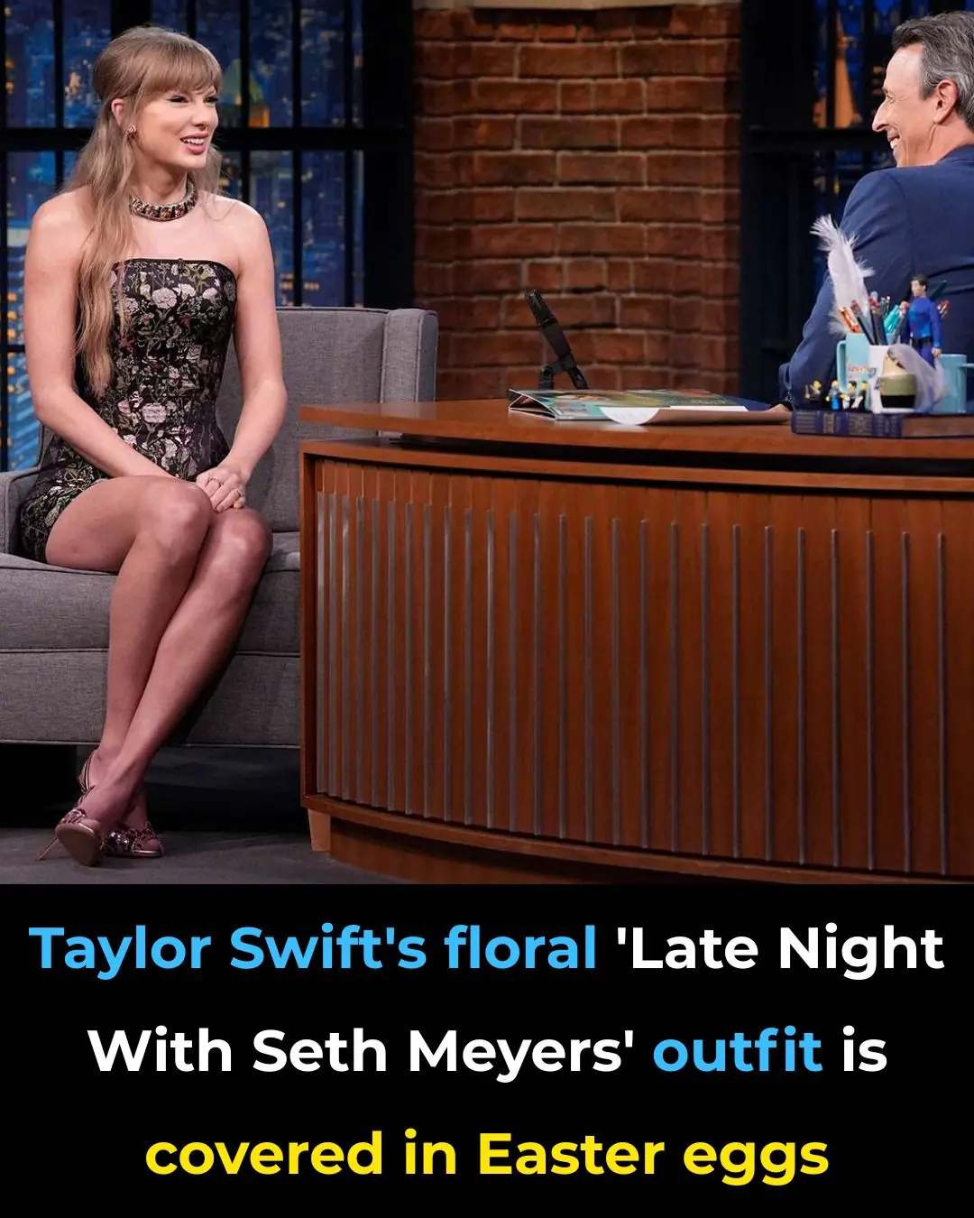 Taylor Swift’s floral ‘Late Night With Seth Meyers’ outfit is covered in Easter eggs