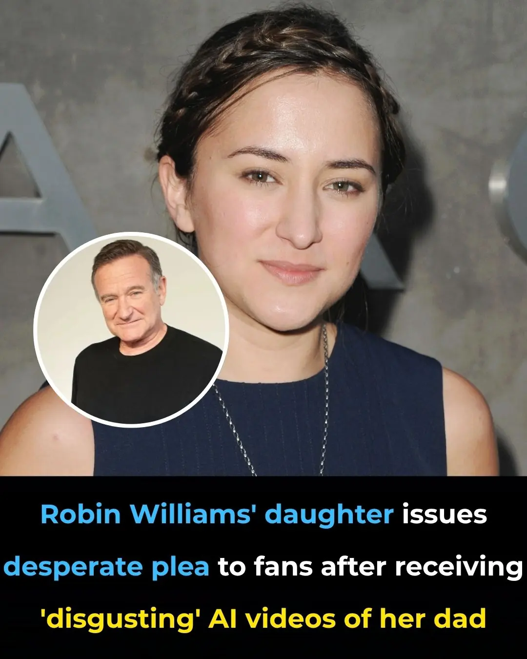 Robin Williams' daughter issues desperate plea to fans after receiving 'disgusting' AI videos of her dad
