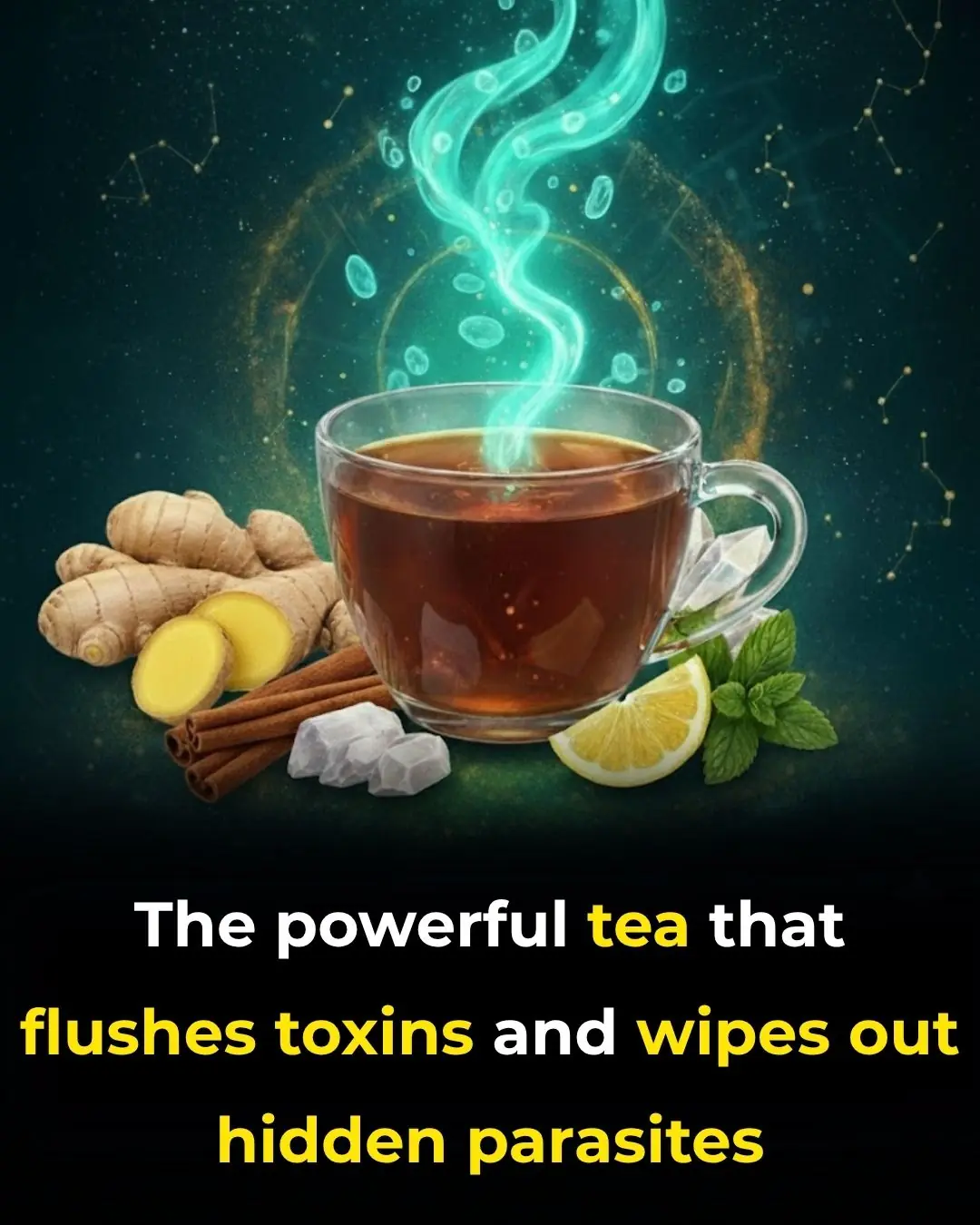 This Super Tea Kills Parasites And Cleanses The Body of Toxins