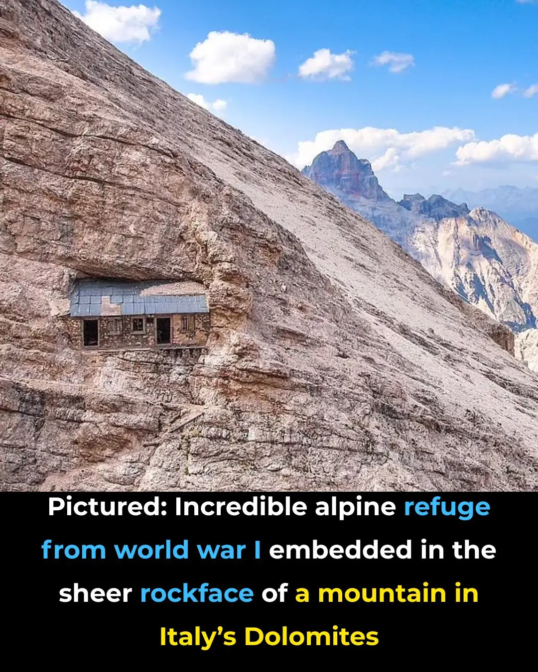 Pictured: Incredible Alpine refuge from World War I embedded in the sheer rockface of a mountain in Italy’s Dolomites