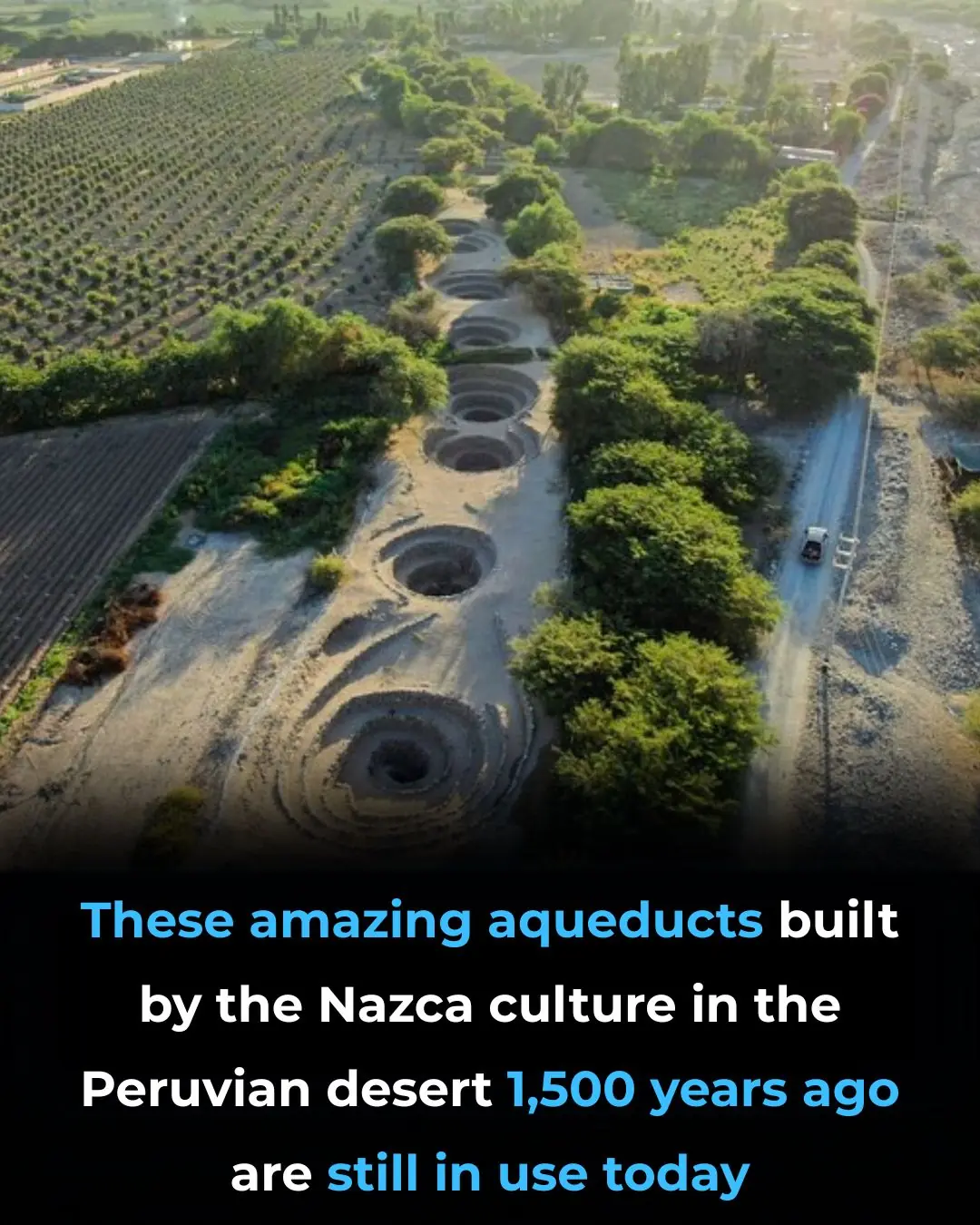 These Amazing Aqueducts Built By the Nazca Culture in the Peruvian Desert 1,500 Years Ago Are Still in Use Today
