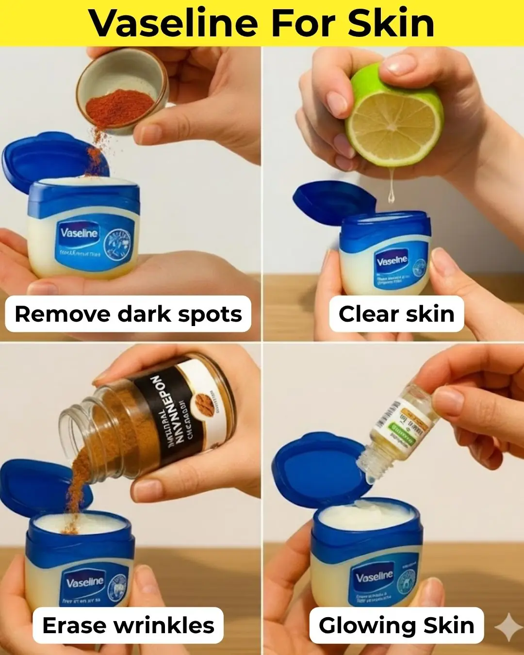 9 Powerful Ways to Use Vaseline for Beautiful Skin