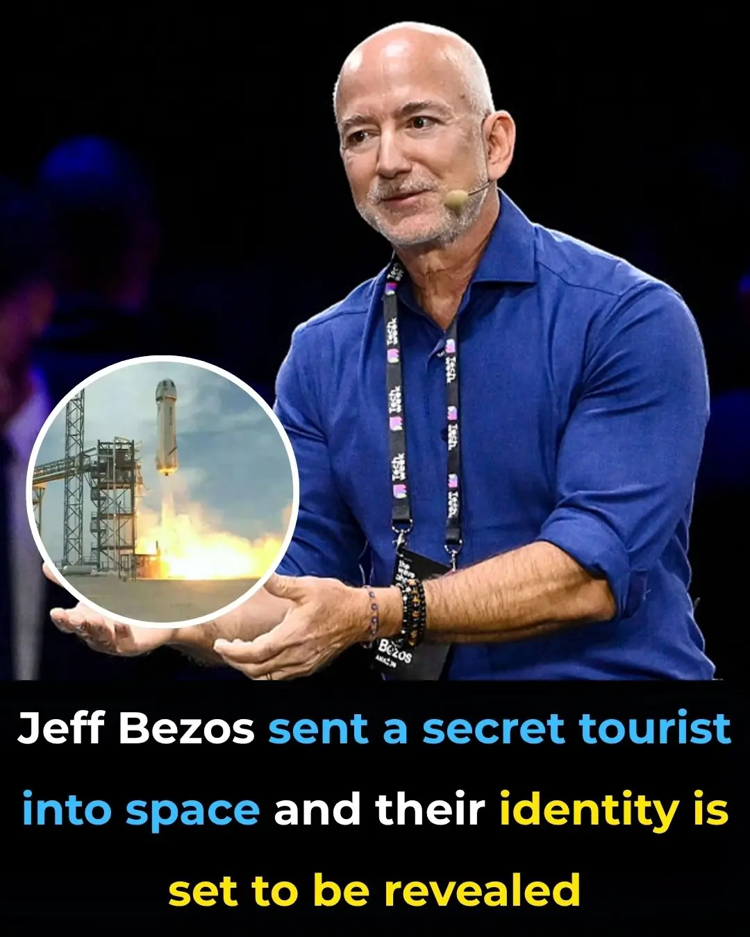 Jeff Bezos sent a secret tourist into space and their identity is set to be revealed