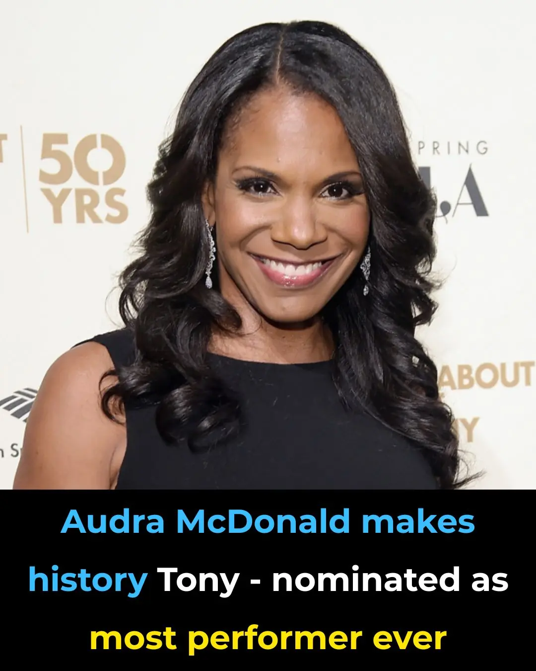 Audra McDonald Makes History as Most Tony-Nominated Performer Ever