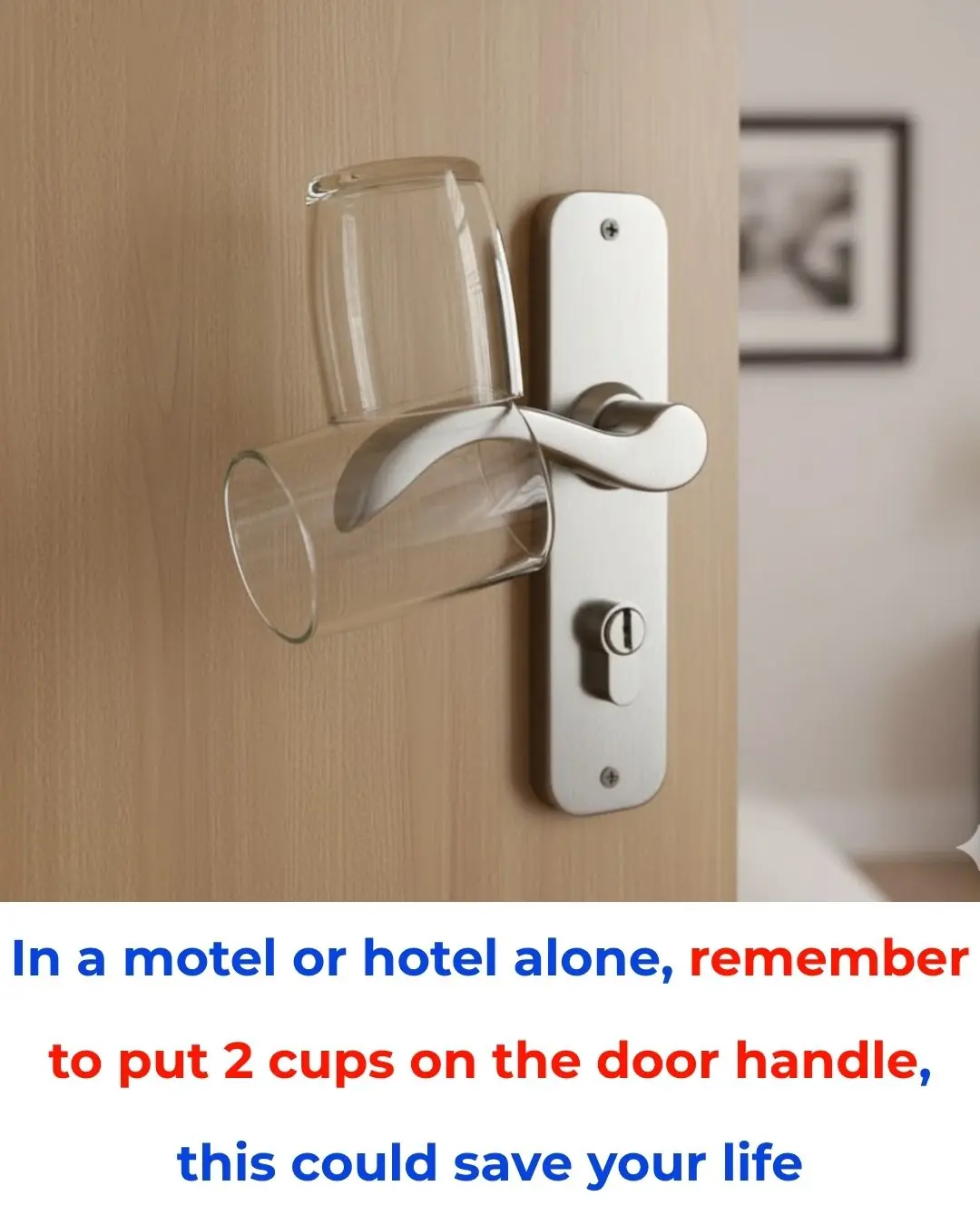 When Staying Alone at a Hotel or Guesthouse, Place Two Cups on the Door Handle—This Simple Trick Could Save Your Life