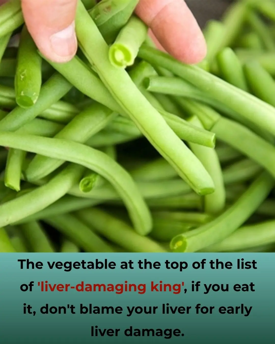 The vegetable at the top of the list of 'liver-damaging king', if you eat it, don't blame your liver for early liver damage