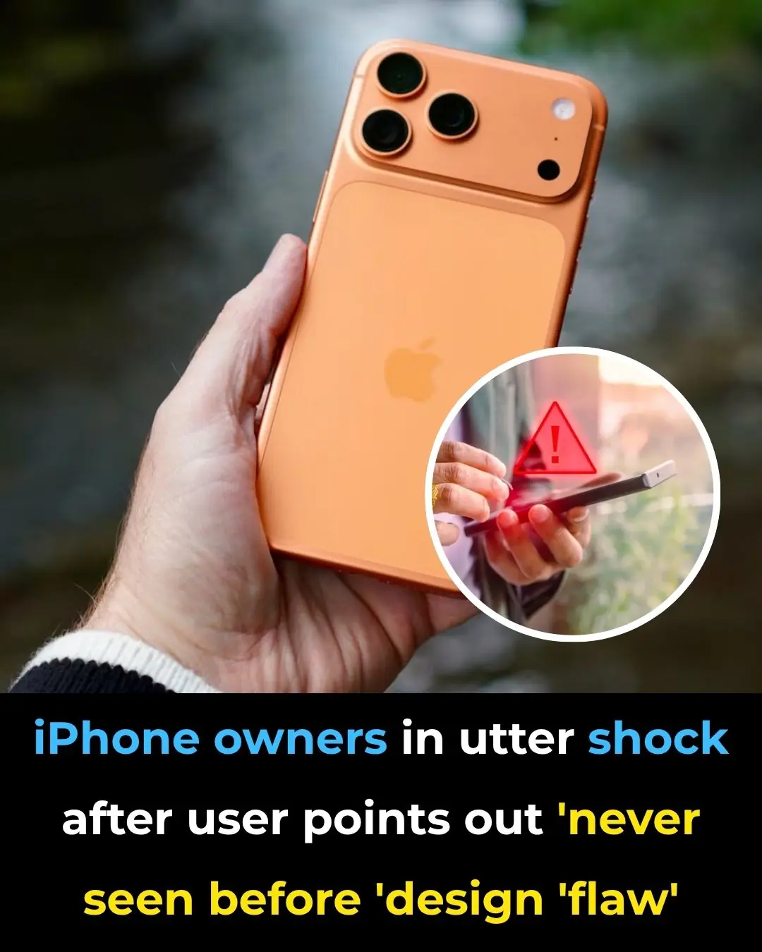 iPhone owners in utter shock after user points out 'never seen before' design 'flaw'