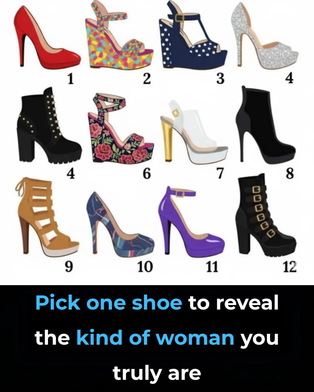 Pick One Shoe to Reveal the Kind of Woman You Truly Are
