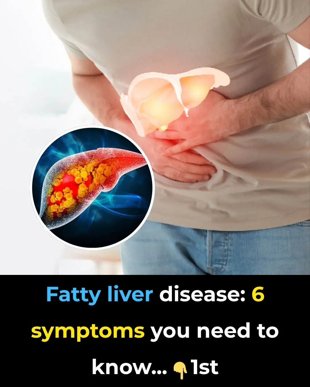 Fatty liver disease: 6 symptoms you need to know