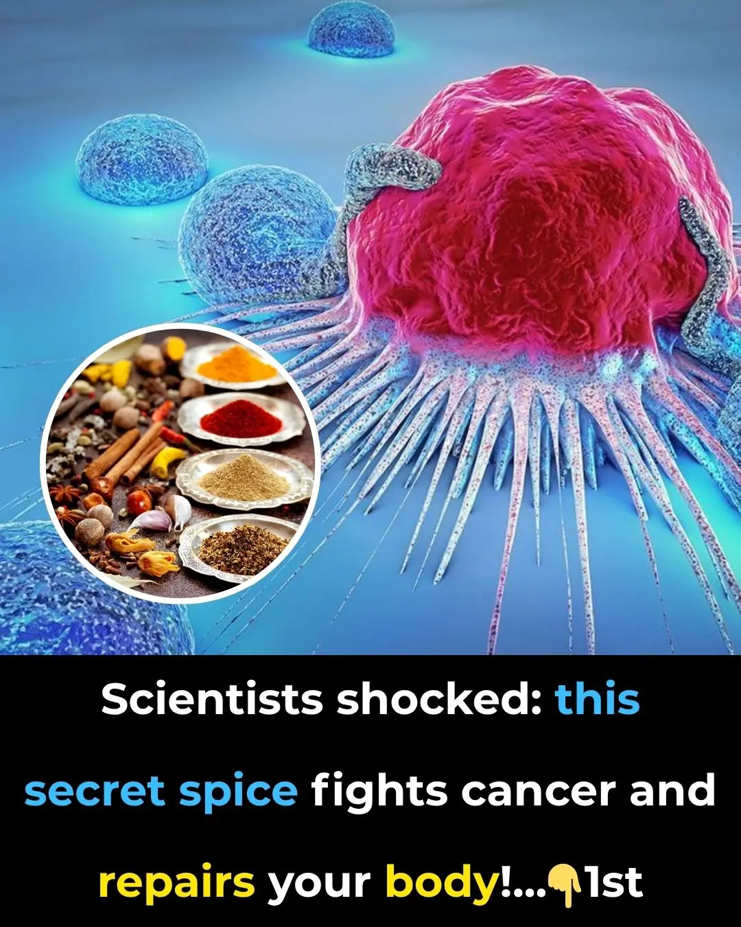Scientists shocked: this secret spice fights cancer and repairs your body!