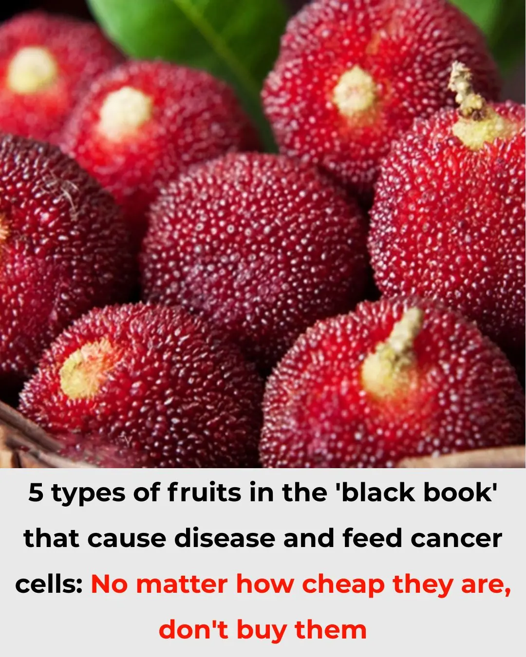 5 Fruits Listed in the ‘Black Book’ That Can Cause Cancer Cell Growth: No Matter How Cheap, Don’t Buy or Eat Them