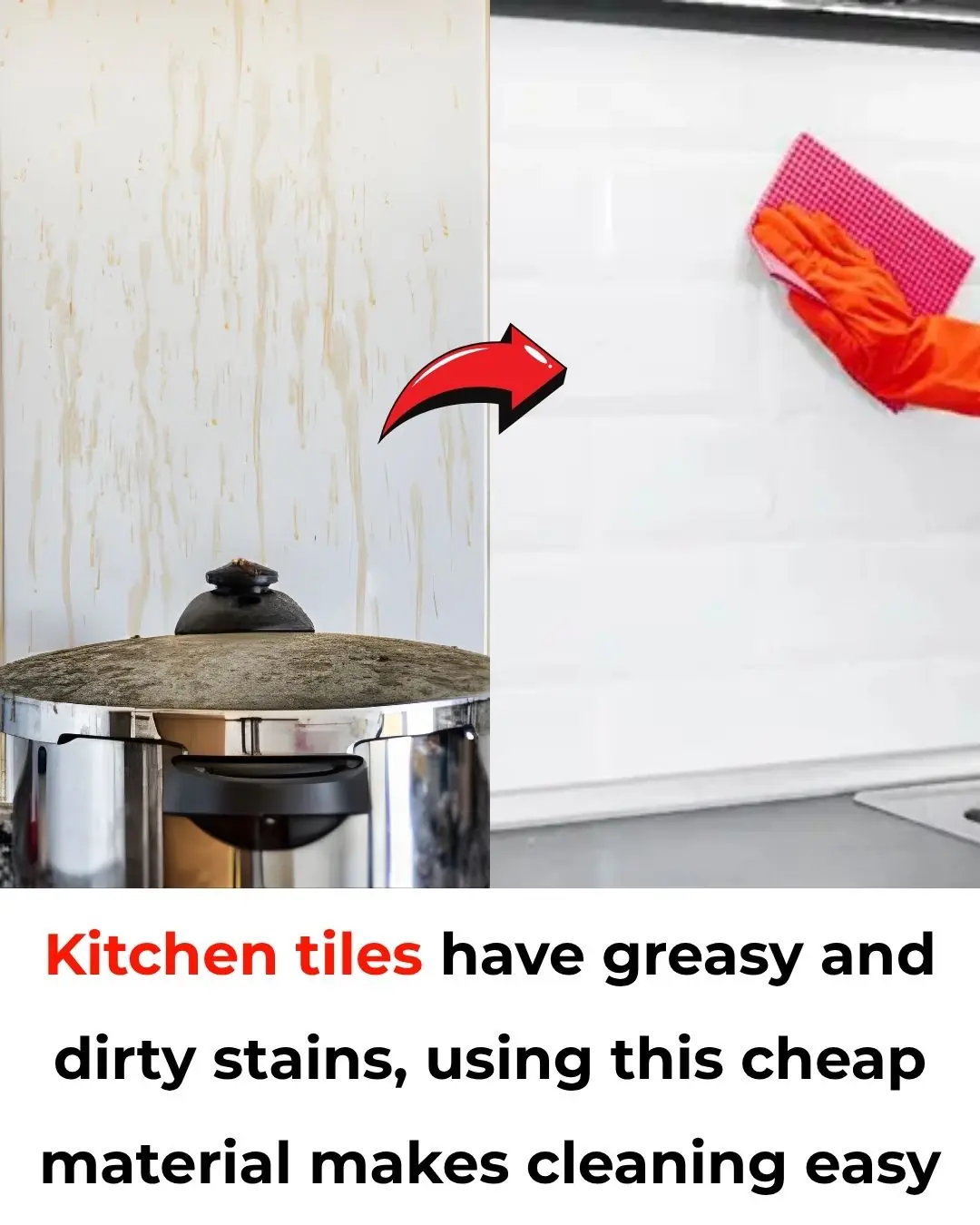 Cheap and Easy Ways to Clean Greasy Kitchen Wall Tiles Using Everyday Ingredients