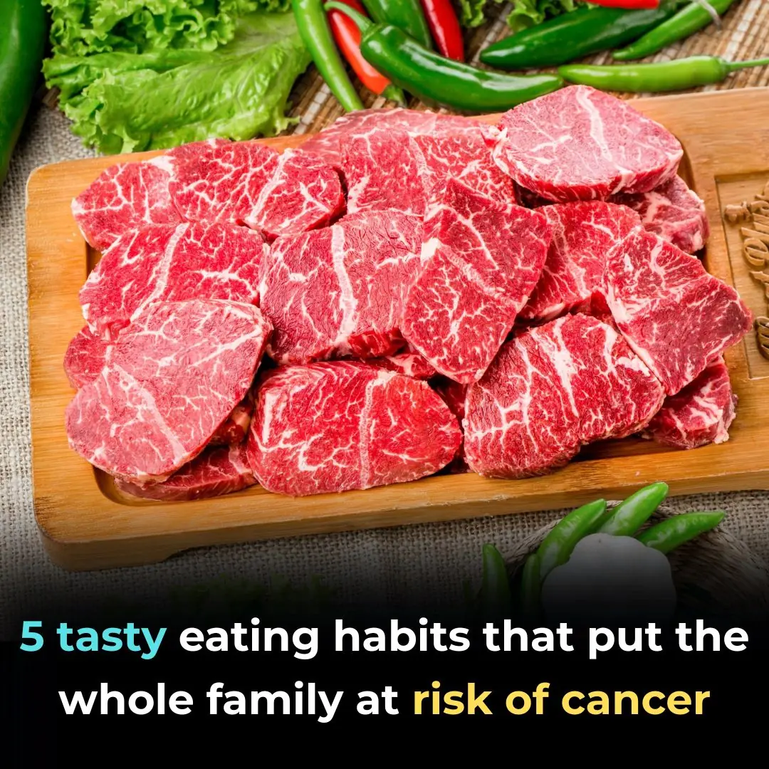 5 Tasty Eating Habits That Could Be Silent Cancer Risks for the Whole Family — Avoid Them Now