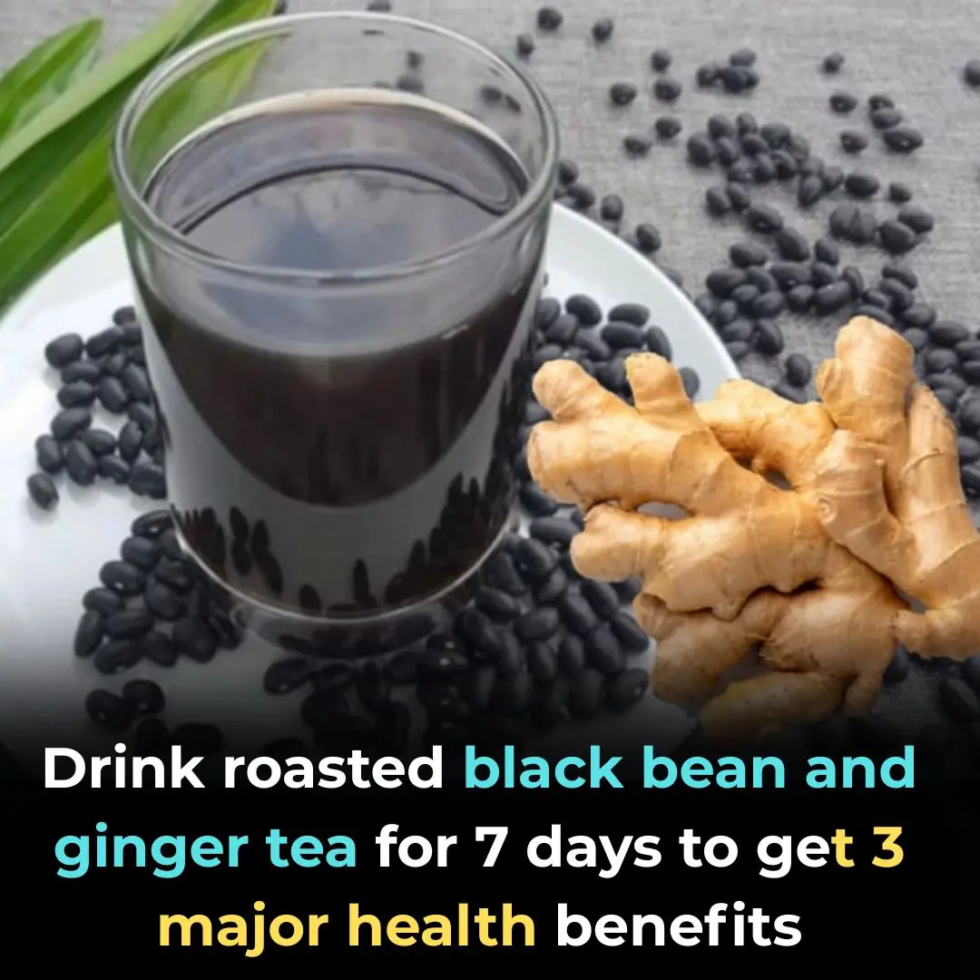 Drinking Roasted Black Bean & Ginger Water: After 7 Days, Your Body Receives 3 Major Benefits