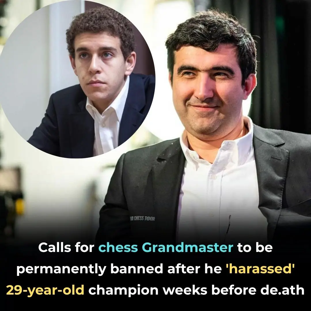 Calls for chess Grandmaster to be permanently banned after he 'harassed' 29-year-old champion weeks before death