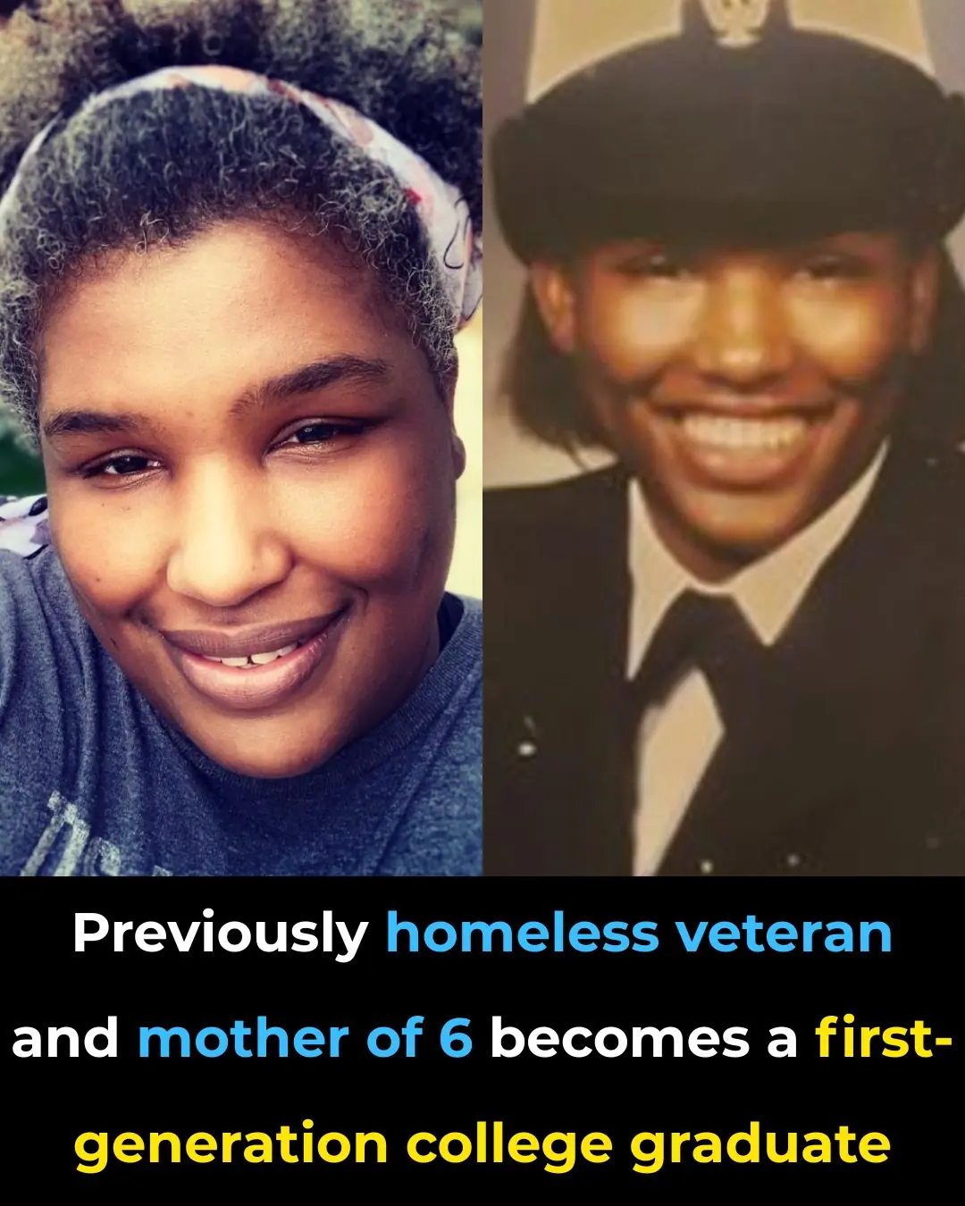 Previously Homeless Veteran and Mother of 6 Becomes A First-Generation College Graduate