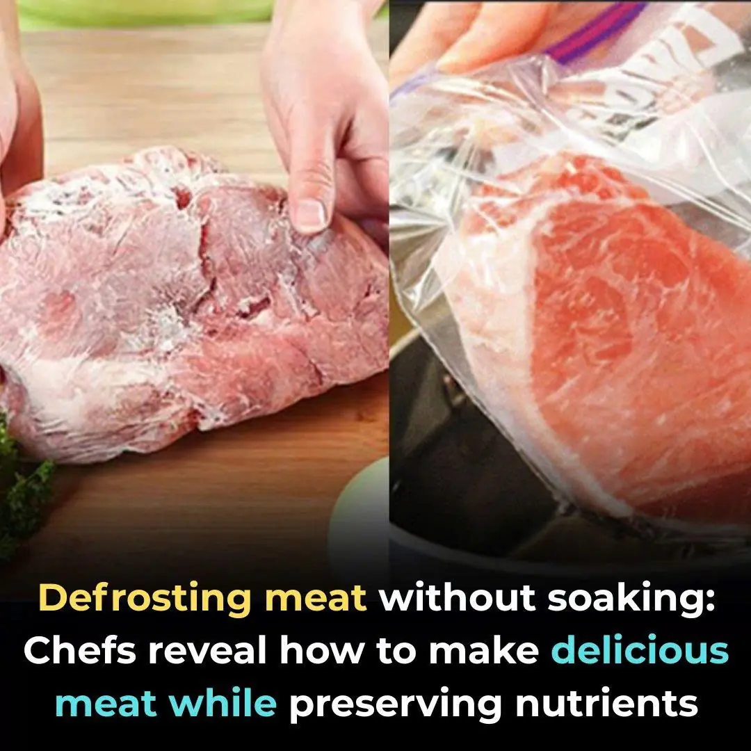Defrosting meat without soaking: Chefs reveal how to make delicious meat while preserving nutrients