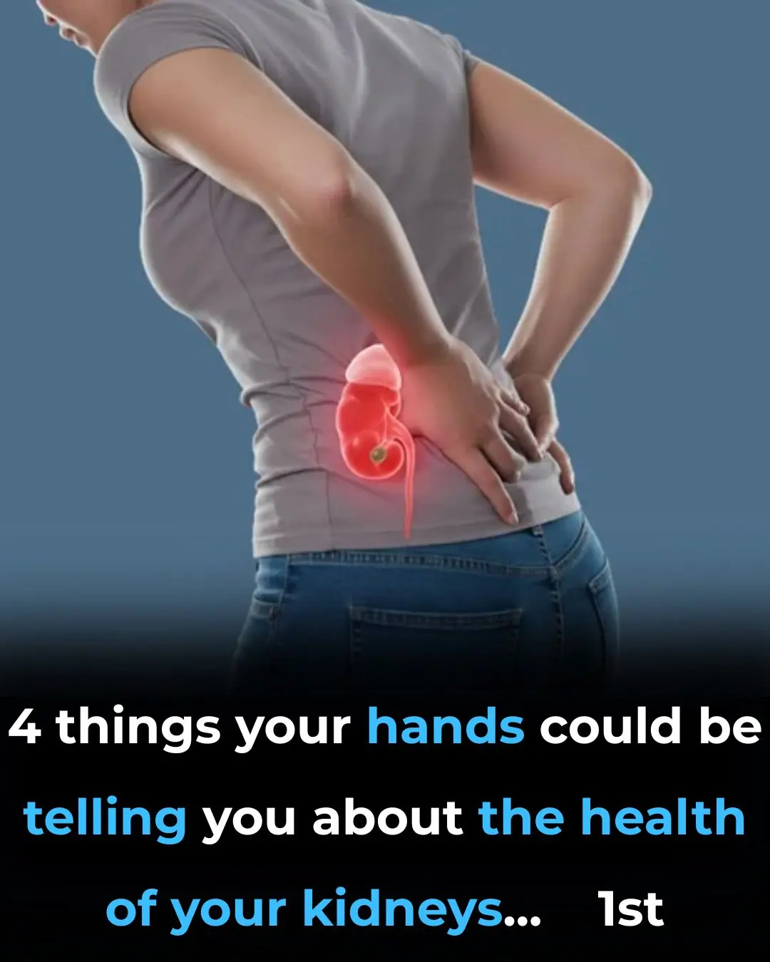4 things your hands could be telling you about the health of your kidneys