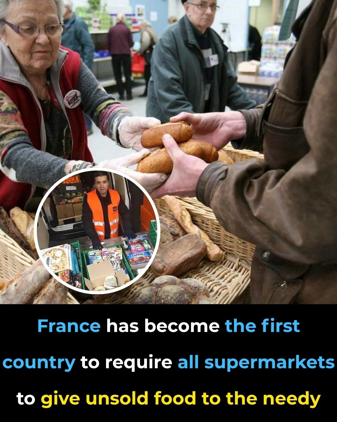 France Bans Supermarkets From Wasting Food, Turns Trash Into Meals for Millions