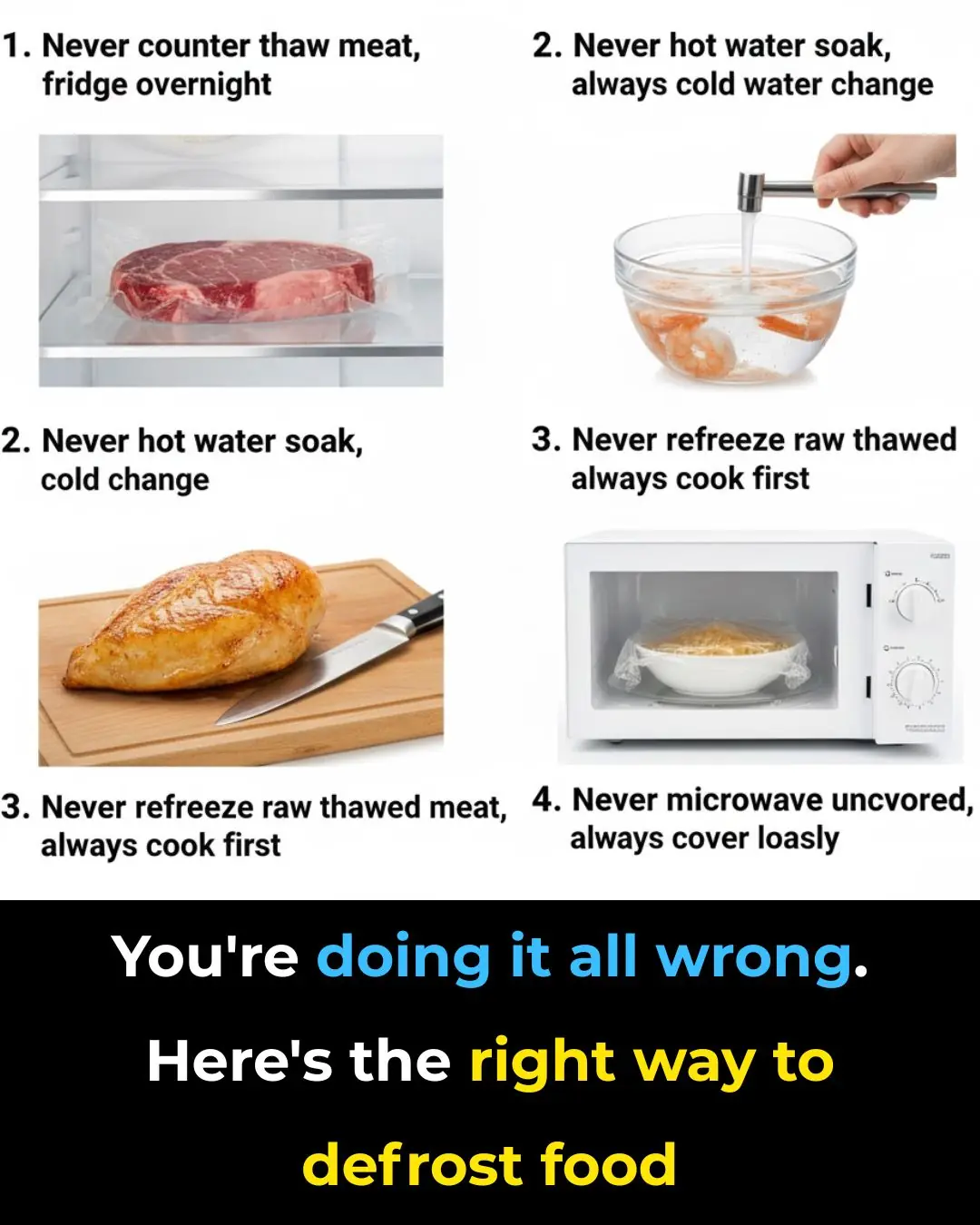 You’re doing it all wrong. Here’s the right way to defrost food