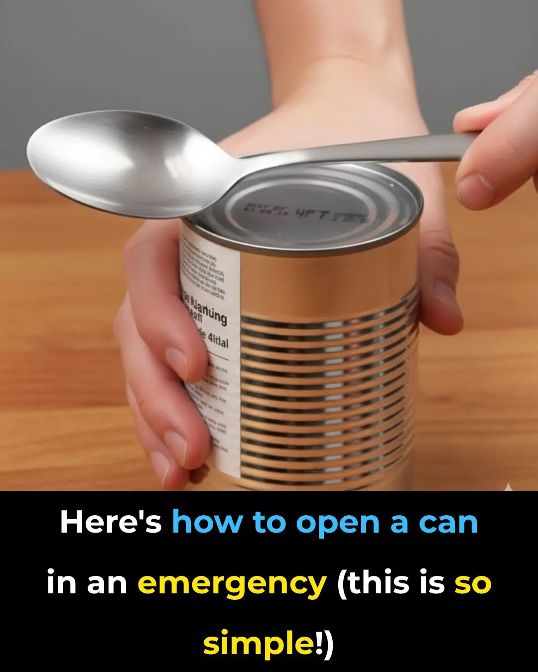 Here's how to open a can in an emergency (this is so simple!)