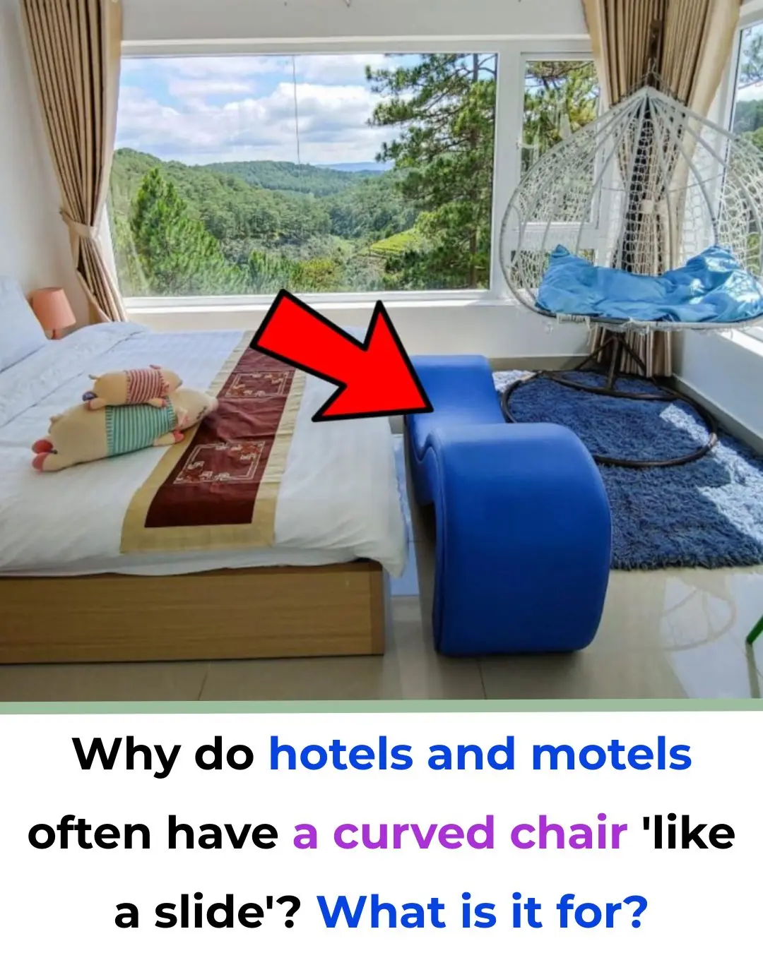 Why Do Hotels Often Have a Curved “Slide-Shaped” Chair in the Room? Here’s What It’s Really For