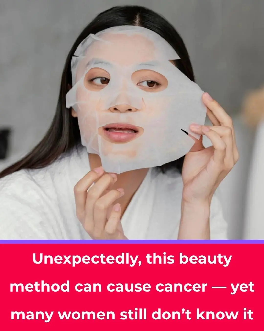 “Doctor warns: 3 beauty habits you might think are harmless — but that could speed up cancer development!”