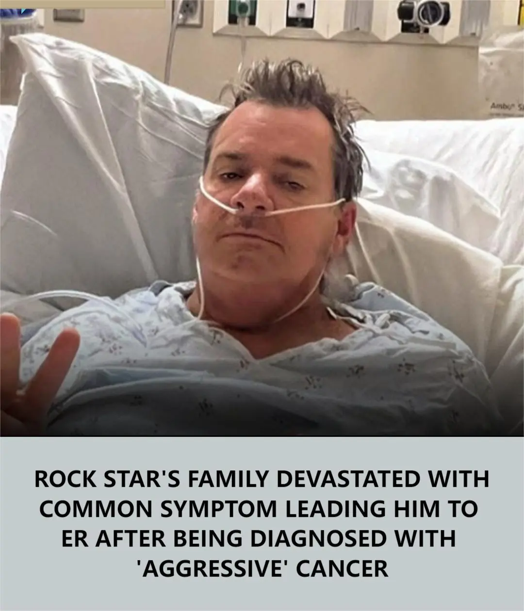 Rock Star’s Family Devastated As Common Symptom Leads To ER Visit And Aggressive Cancer Diagnosis