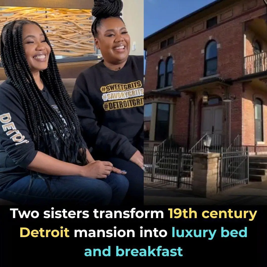 Two Sisters Transform 19th Century Detroit Mansion Into Luxury Bed And Breakfast