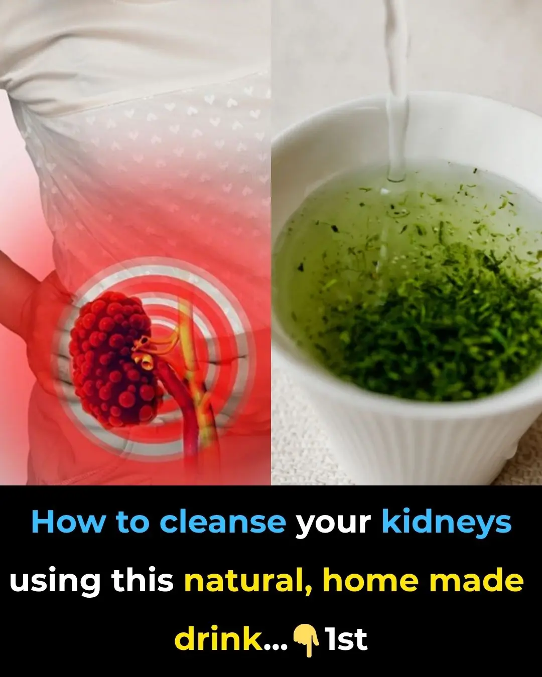 How to cleanse your kidneys using this natural, home made drink